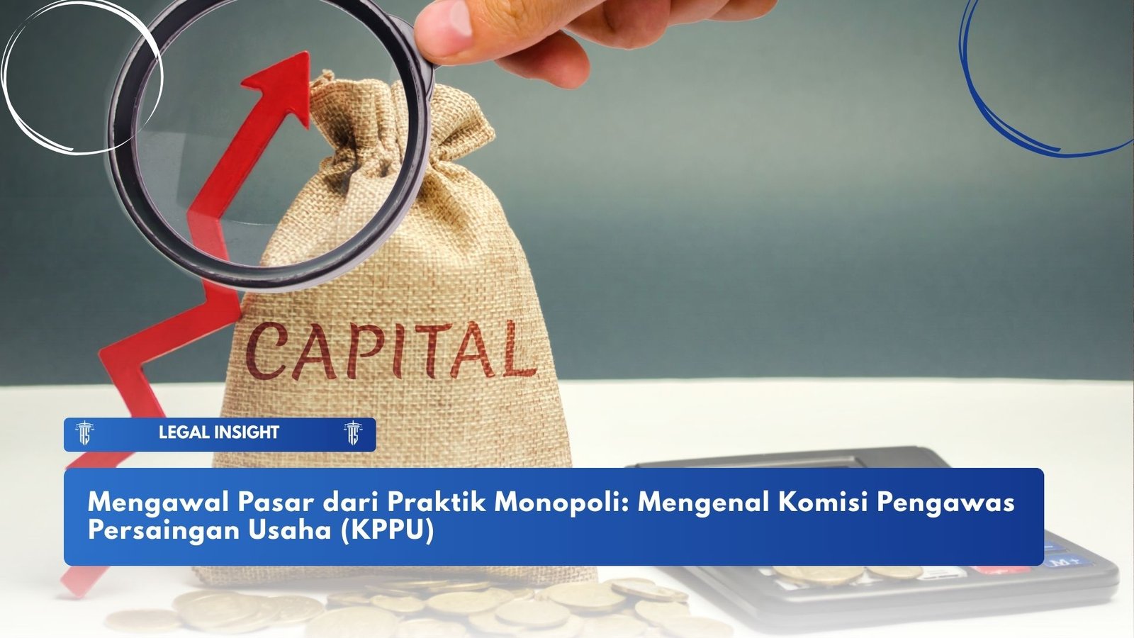 Ilustrai tentang Komisi Pengawas Persaingan Usaha